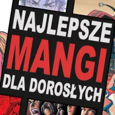 Japońskie komiksy - Przewodnik dla początkujących - Gdzie zacząć przygodę?